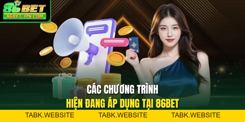 Khuyến Mãi 86BET - Sự Kiện Hỗ Trợ Chất Lượng Cao Năm 2026