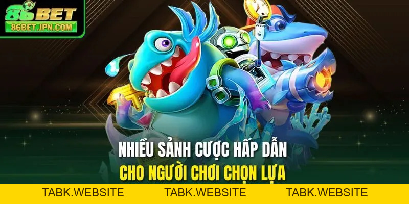 Bắn Cá 86BET - Cơ Hội Rinh Quà Khủng Cực Kỳ Đã Tay