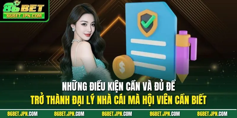 Đại Lý 86BET - Hoa Hồng 60%, Vốn Khởi Nghiệp Chỉ Với 0 Đồng